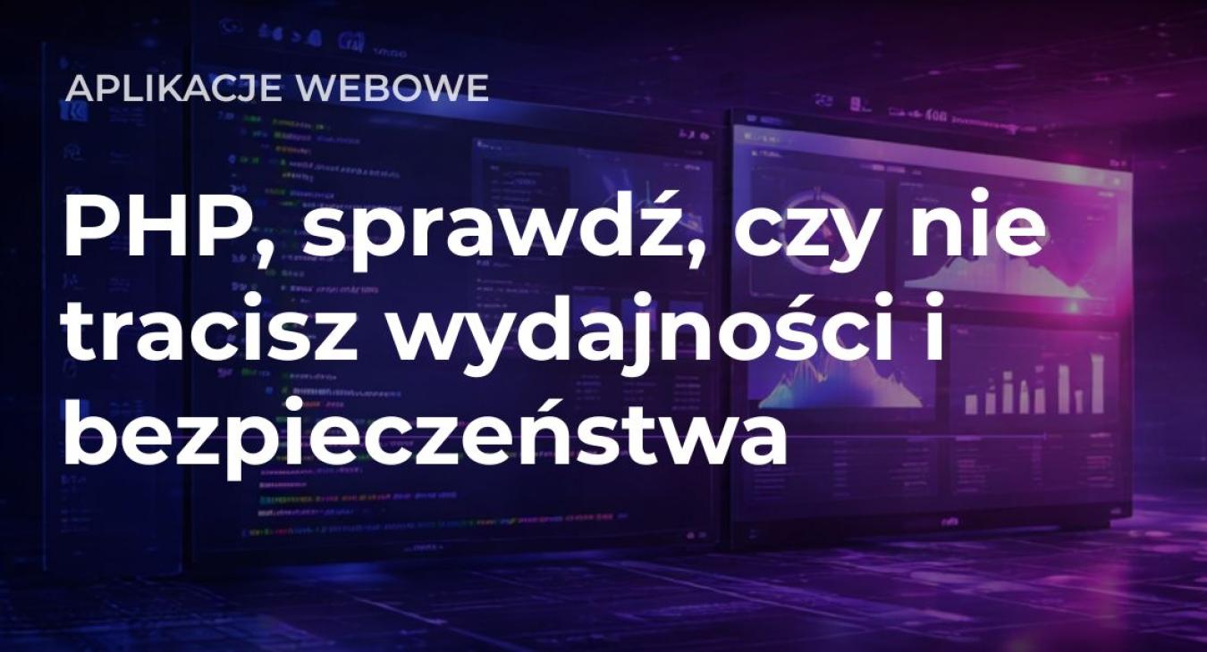 Dowiedz się, czym jest PHP, dlaczego jego wersja ma znaczenie oraz którą wersję wybrać dla WordPressa, Drupala, Joomla! i innych systemów CMS.